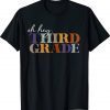 Oh Hey Third Grade Back to School For Teachers Funny Shirts