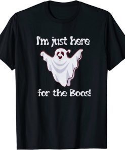 2021 I'm Just Here For The Boos Tshirt For Your Halloween Party Shirts