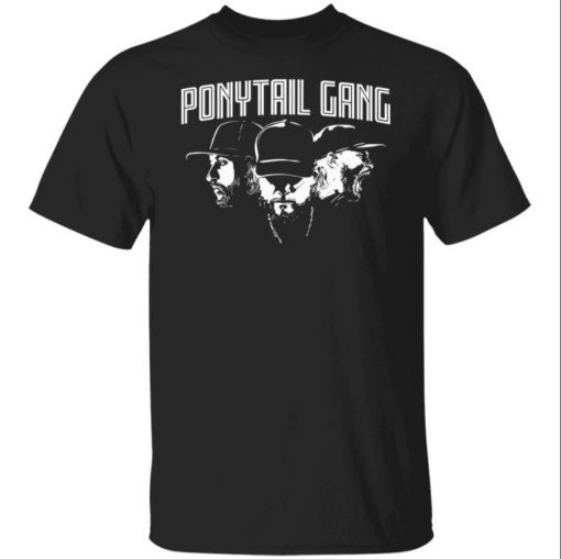 Ponytail Gang Gift T-shirt