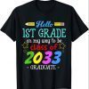 Back to School First Day Of First Grade Hello 1st Grade Kids Funny Shirts