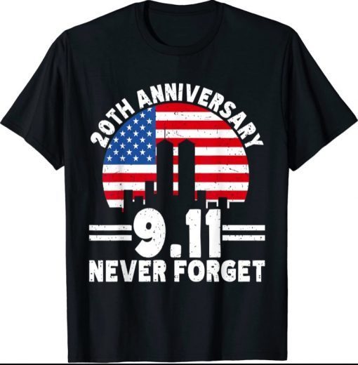 Never Forget 9/11 20th Anniversary Retro Patriot Day Tee Shirt