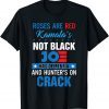 Biden roses are red kamalas not black joe Unisex T-Shirt