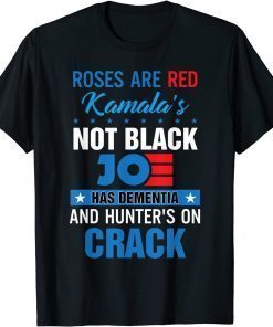 Biden roses are red kamalas not black joe Unisex T-Shirt