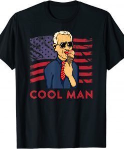 Cool Man Cool Biden 46th President Ice Cream Cone Meme T-Shirt