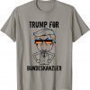 Official Trump for Chancellor Donald Trump US Elections AFD President T-Shirt