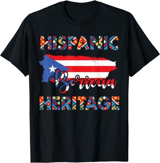 Official National Hispanic Heritage Month Shirts Puerto Rico T-Shirt