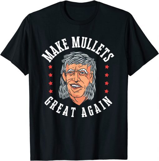 Make mullets great again joe biden funny 80s mullet T-Shirt