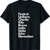 Foxtrot Uniform Charlie Kilo Bravo India Delta Echo Nov T-Shirt