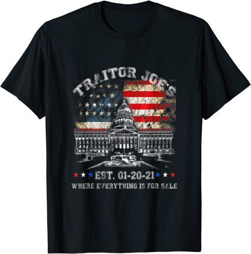 Traitor Joe's EST 01-2021 Shirt T-Shirt