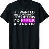 If I Wanted The Government In My Uterus Design T-Shirt