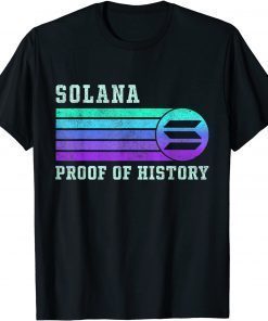 Vintage Solana SOL Proof Of History Solana SOL Crypto T-Shirt