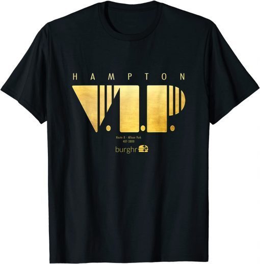 2021 VIP - Hampton Plaza Shirt T-Shirt