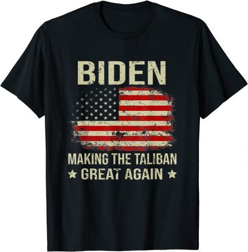 Official American Flag Joe Biden Making The Taliban's Great Again T-Shirt