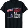 2021 This Is The Government The Founders Warned Us About T-Shirt
