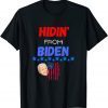 Hidin From Biden Funny Anti Biden Pro Trump 2024 Republican T-Shirt
