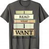 T-Shirt I Read What I Want Banned Books Week Book Lovers