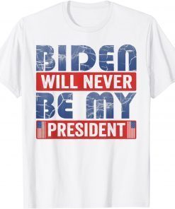 2021 Anti Joe Biden Not My President Bring Trump Back T-Shirt
