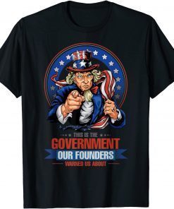 Classic This is the government our founders warned us about T-Shirt