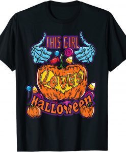 This Girl Loves Halloween Pumpkin And Sweets Trick Or Treat T-Shirt