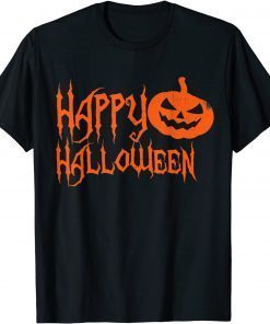 Funny Happy Halooween 2021 Shirt T-Shirt