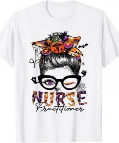 Classic Nurse Practitioner Halloween Costume Messy Bun for Women T-Shirt