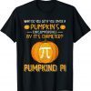 Pumpkind Pi Math Funny Halooween T-Shirt