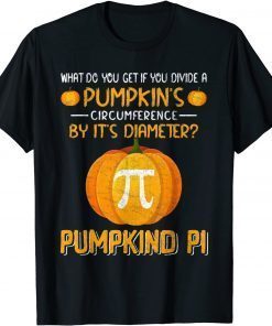 Pumpkind Pi Math Funny Halooween T-Shirt