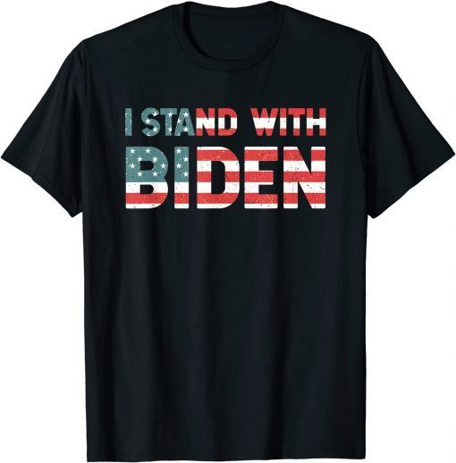 I Stand With Biden Shirt Men Women Classic T-Shirt