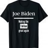 joe biden making the taliban great again T-Shirt