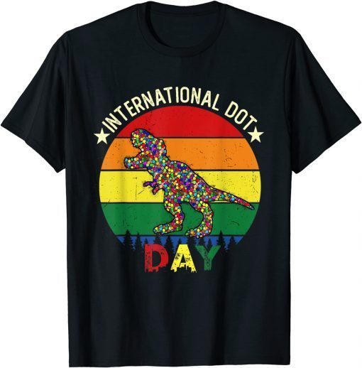 Official Dot T Rex Dinosaur T-Shirt - International Dot Day Gifts T-Shirt