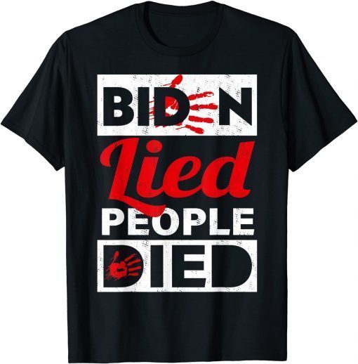 Classic Biden Lied People Died Impeach Biden - Biden Handprint T-Shirt