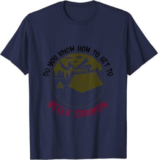 Bells Canyon Camping Gift Tee Shirt