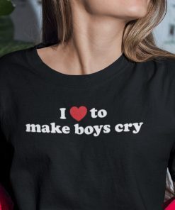 Classic I Love To Make Boys Cry 2021 Tee Shirt