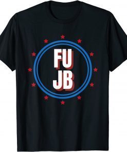 Official FU 46 Very Patriotic Anti Biden Pro Trump T-Shirt