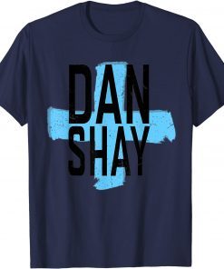 Good Thing Of Dan And Steal My Love Shay T-Shirt