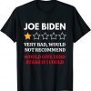 Funny Republicans Voter Anti Biden Harris One Star Rating T-Shirt