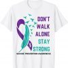 Don't Walk Alone Stay Strong 2021 Tee Shirt