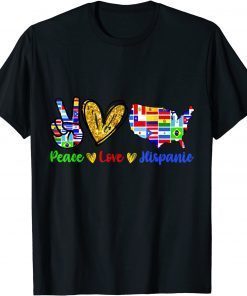 Funny Peace Love Hispanic Heritage Month Decoration Country Flags T-Shirt