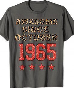 Awesoem since october 1965 Leopard Birthday october 1965 T-Shirt