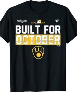 Built For October Brewers 2021 Unisex T-Shirt