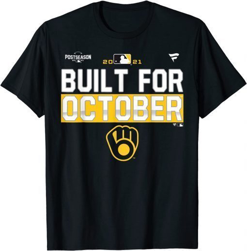 Built For October Brewers 2021 Unisex T-Shirt