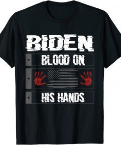 Official Blood On His Hands Biden Bring Trump Back Distressed US Flag T-Shirt