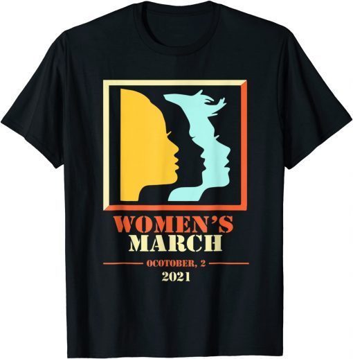 T-Shirt Reproductive Rights Women's March October 2021