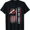 Official Medical Freedom I Will Not Comply No Mandates USA Flag T-Shirt