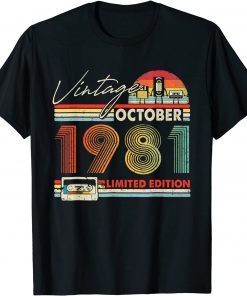 Funny Happy 40th Bday Vintage October 1981 Shirt 40 Years Old T-Shirt