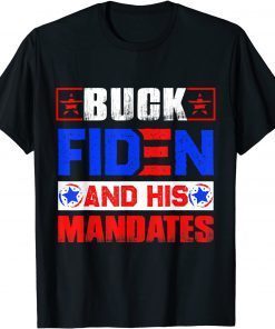 Classic Buck Fiden and His Mandates T-Shirt