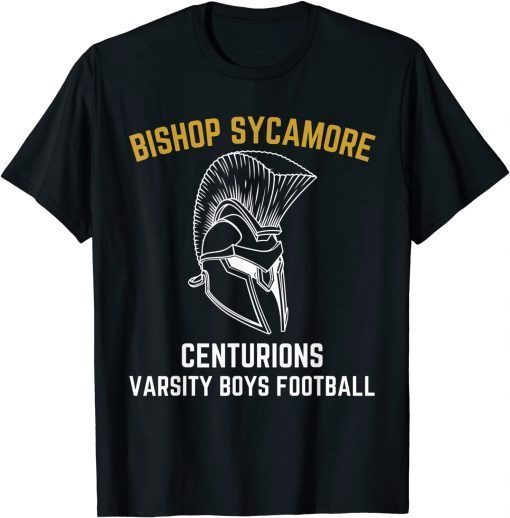 Official Bishop Sycamore Varsity Football Team Design T-Shirt