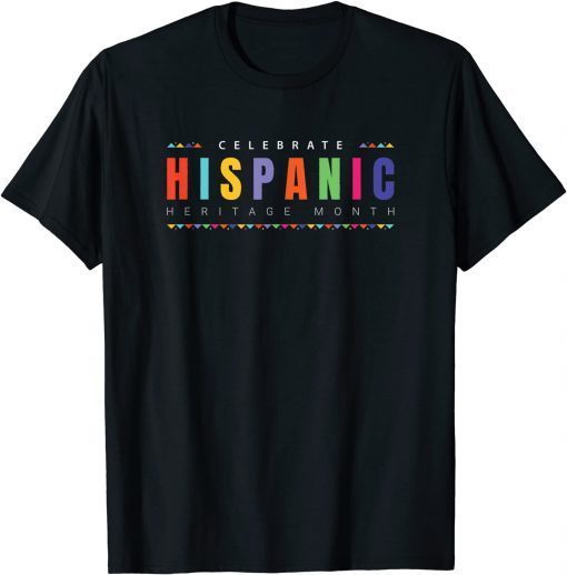 Celebrate Hispanic Heritage Month Party T-Shirt