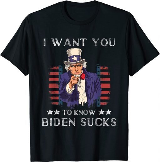 Classic I Want You To Know Biden Sucks Funny Republican T-Shirt