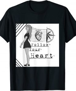 2021 Follow Ur Heart Unisex T-Shirt